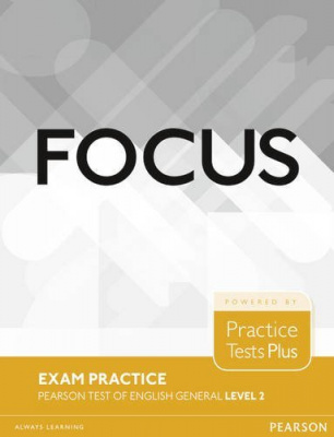 FOCUS 2. Exam Practice. Pearson Test of English General. Level 2 обложка книги